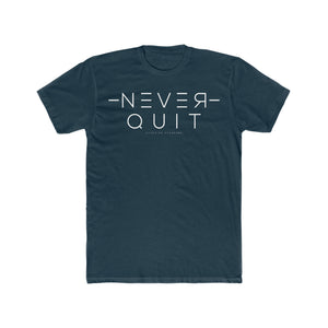 Never Quit T-Shirt (White Logo)
