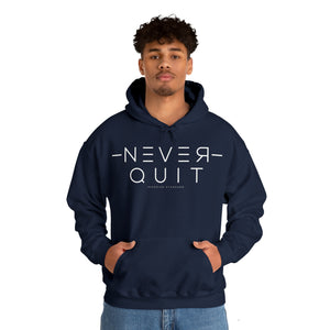 Unisex Hooded Sweatshirt (Never Quit)