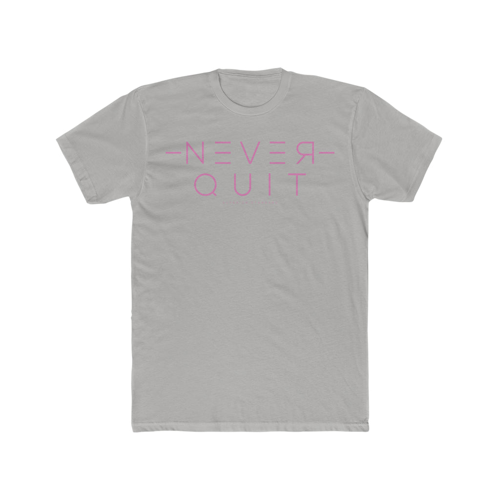Never Quit T-Shirt (Pink Logo)
