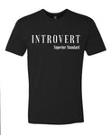 Introvert 
*Unisex Shirt Mock-up
